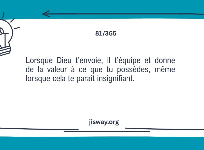 Dieu équipe malgré tes limites.